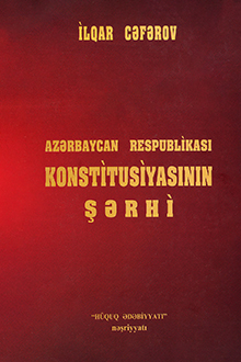 Azərbaycan Respublikası Konstitusiyasının şərhi