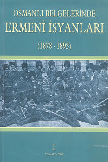 Osmanlı Belgelerinde Ermeni İsyanları