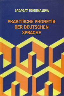 Praktische Phonetik der deutschen Sprache