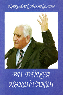 Bu dünya nərdivandı...