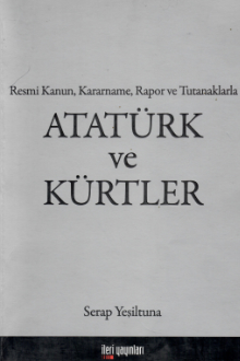 Atat&uuml;rk ve K&uuml;rtler