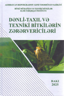 Dənli-taxıl və texniki bitkilərin zərərvericiləri