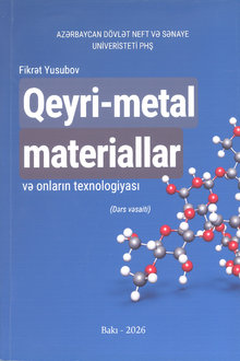Qeyri-metal materiallar və onların texnologiyası