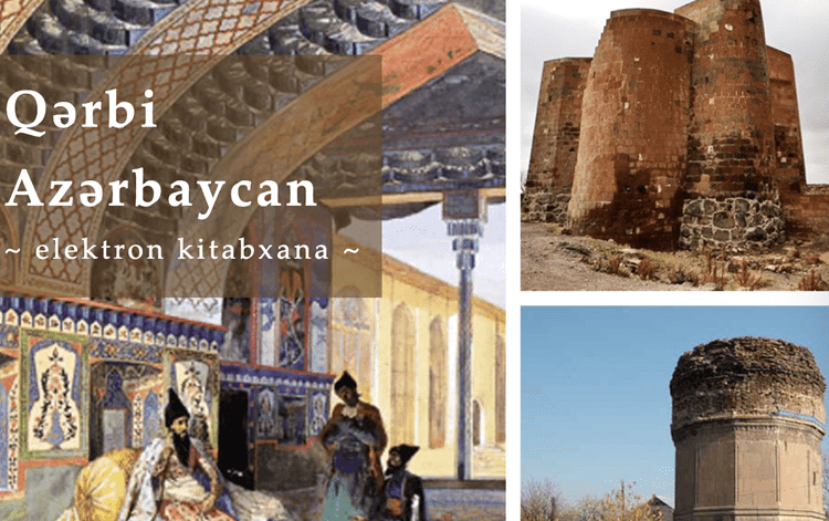 The electronic project “Western Azerbaijan. Electronic library” is presented to users