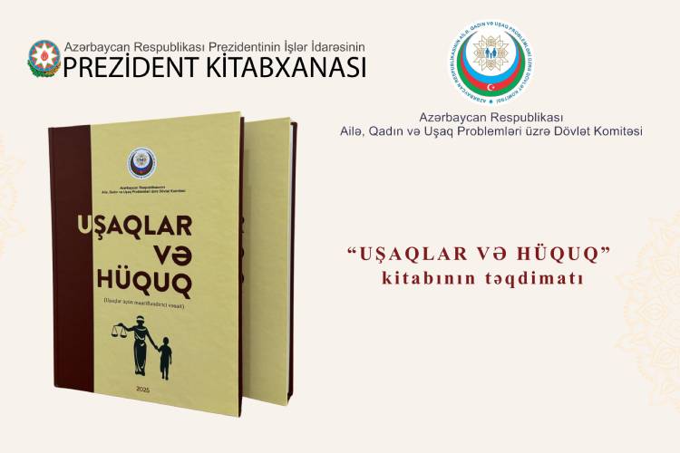 Prezident Kitabxanasında “Uşaqlar və Hüquq” kitabının təqdimatı keçirilib