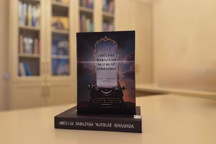 Состоялась презентация книги «Абульфаз Бабазаде в зеркале прессы», составленной Сонаханым Абасовой, заведущей сектором Президентской библиотеки